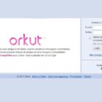 20 Anos do Orkut – O início das redes sociais